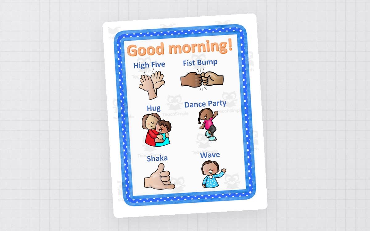 An educational teaching resource from DK's Creations entitled Morning Greeting Poster downloadable at Teach Simple.