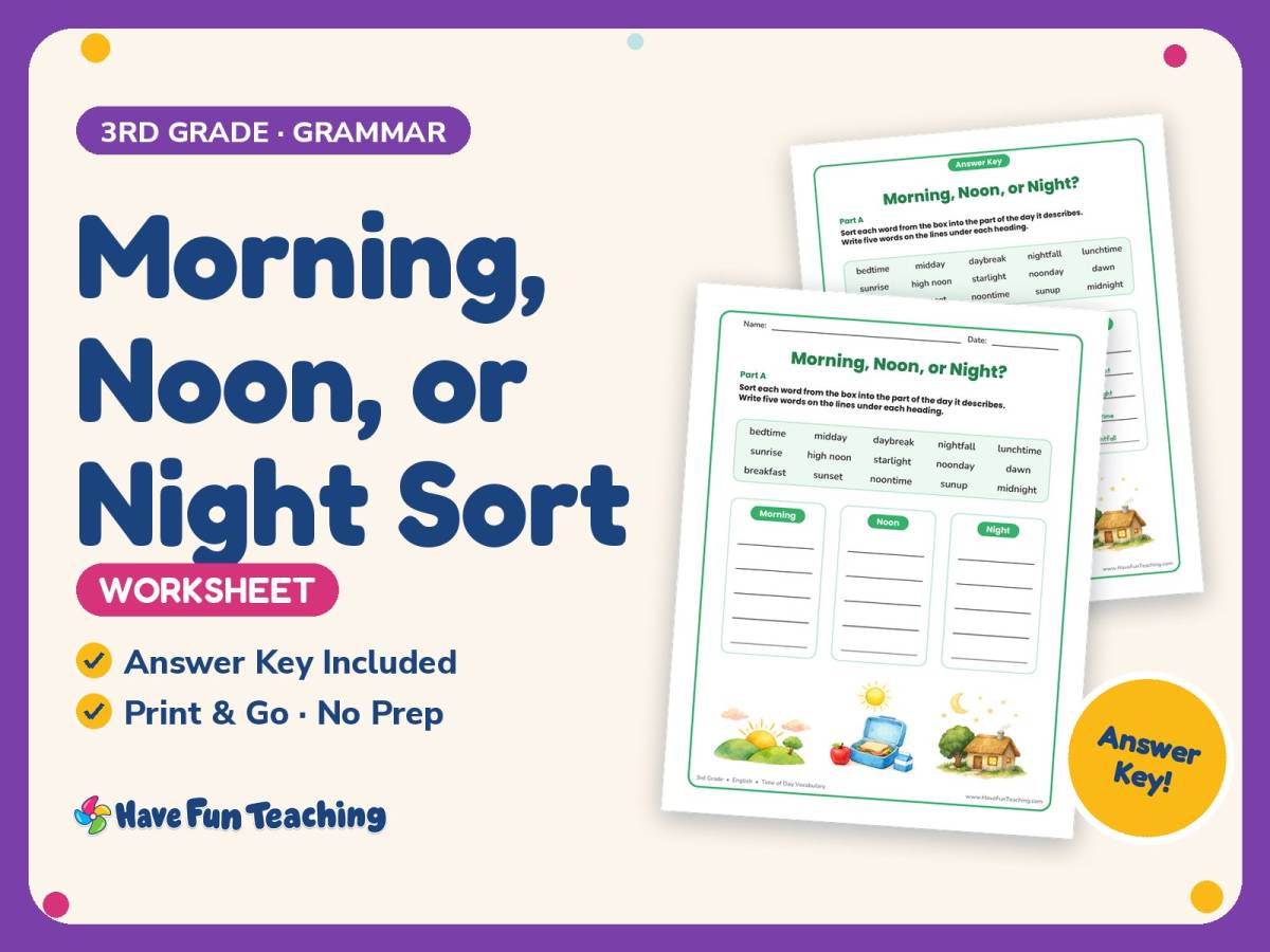 Morning, Noon, or Night Sort Worksheet – 3rd Grade Telling Time preview