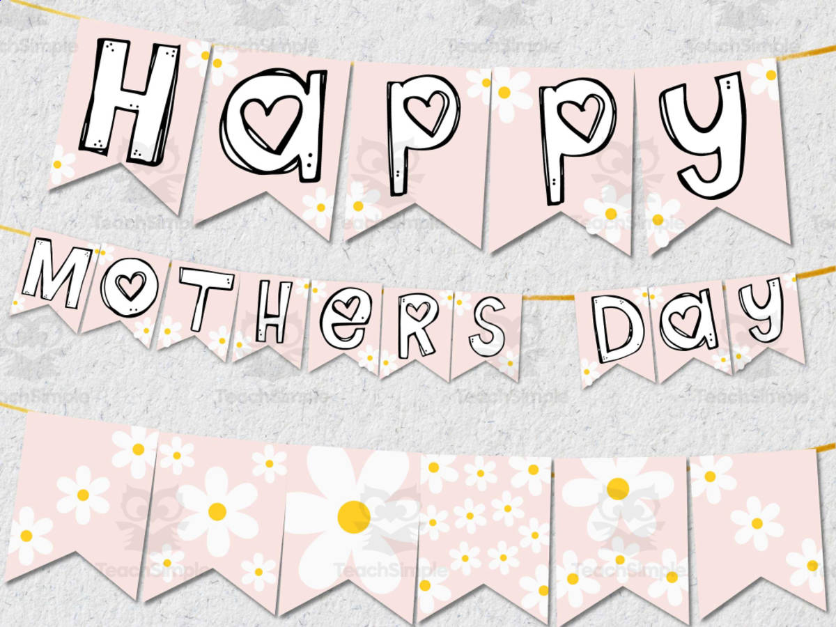 An educational teaching resource from Teach2Tell entitled Mother's Day Banner – May Bulletin Board Decor downloadable at Teach Simple.