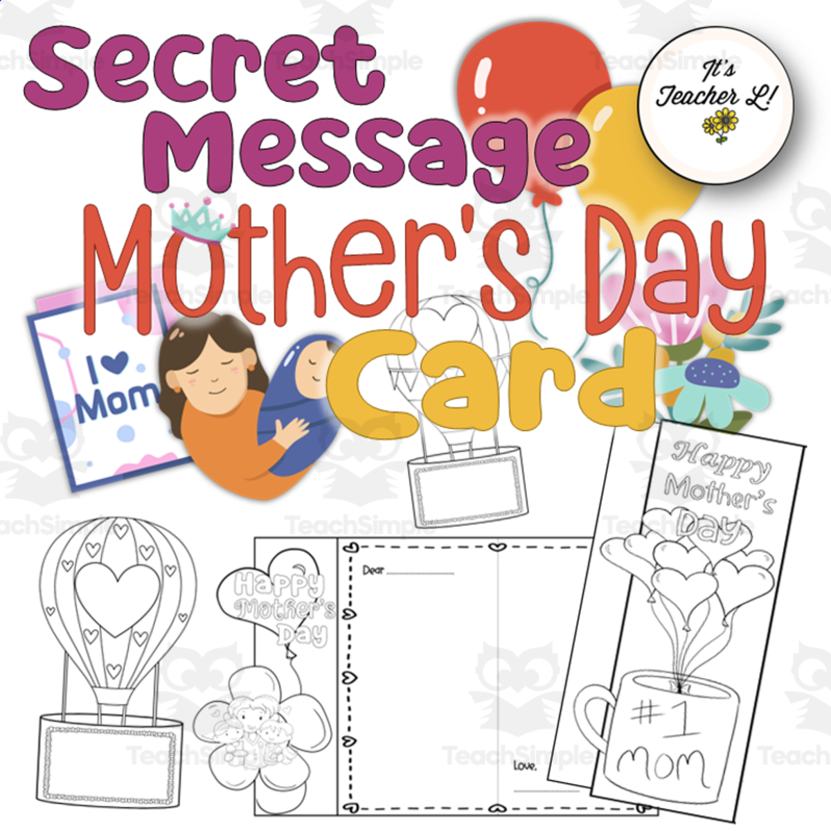 An educational teaching resource from It's Teacher L entitled Mother's Day Card and Secret Messages downloadable at Teach Simple.