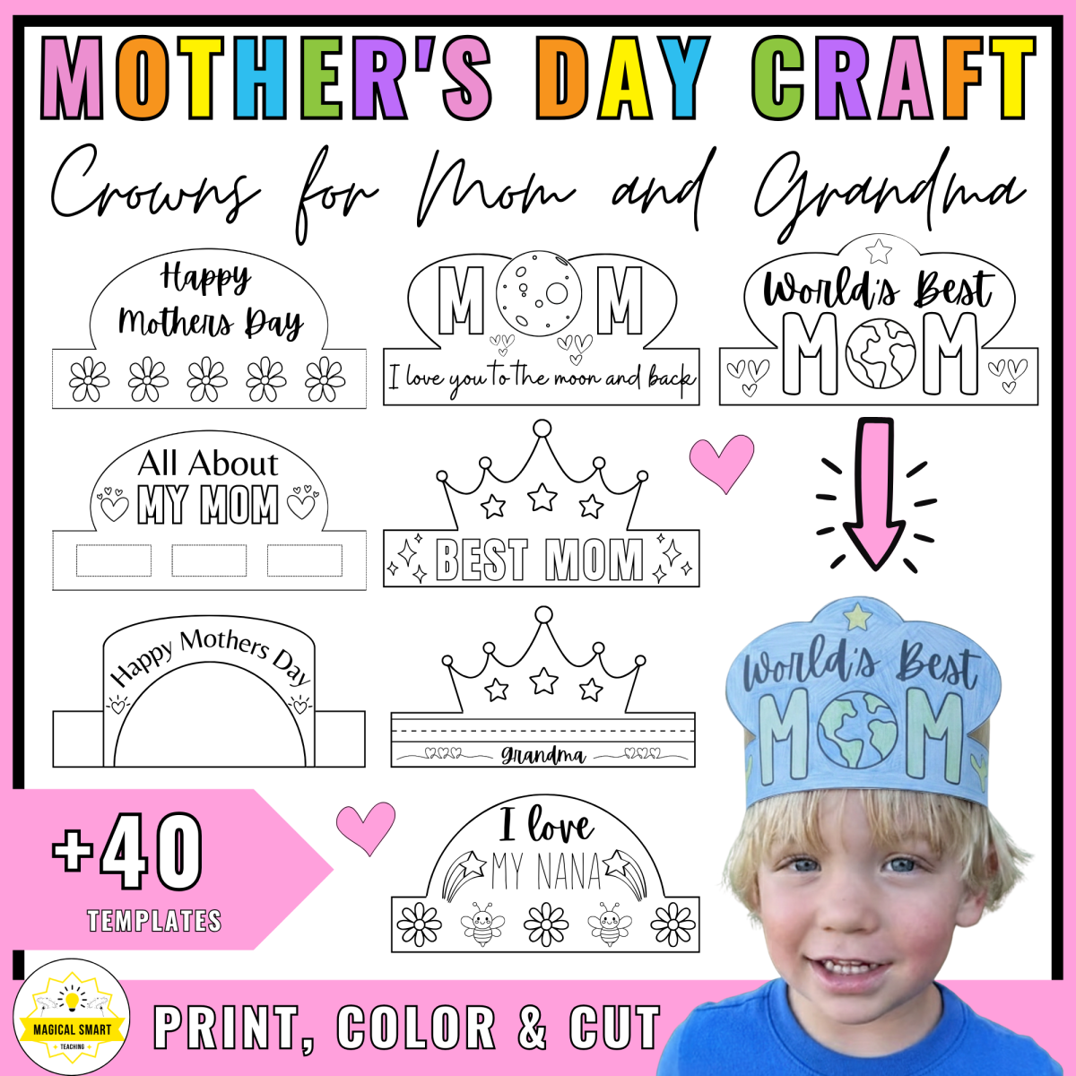 An educational teaching resource from Magical smart teaching entitled Mother's Day Craft Crown Paper Hat Headband Template Printable downloadable at Teach Simple.