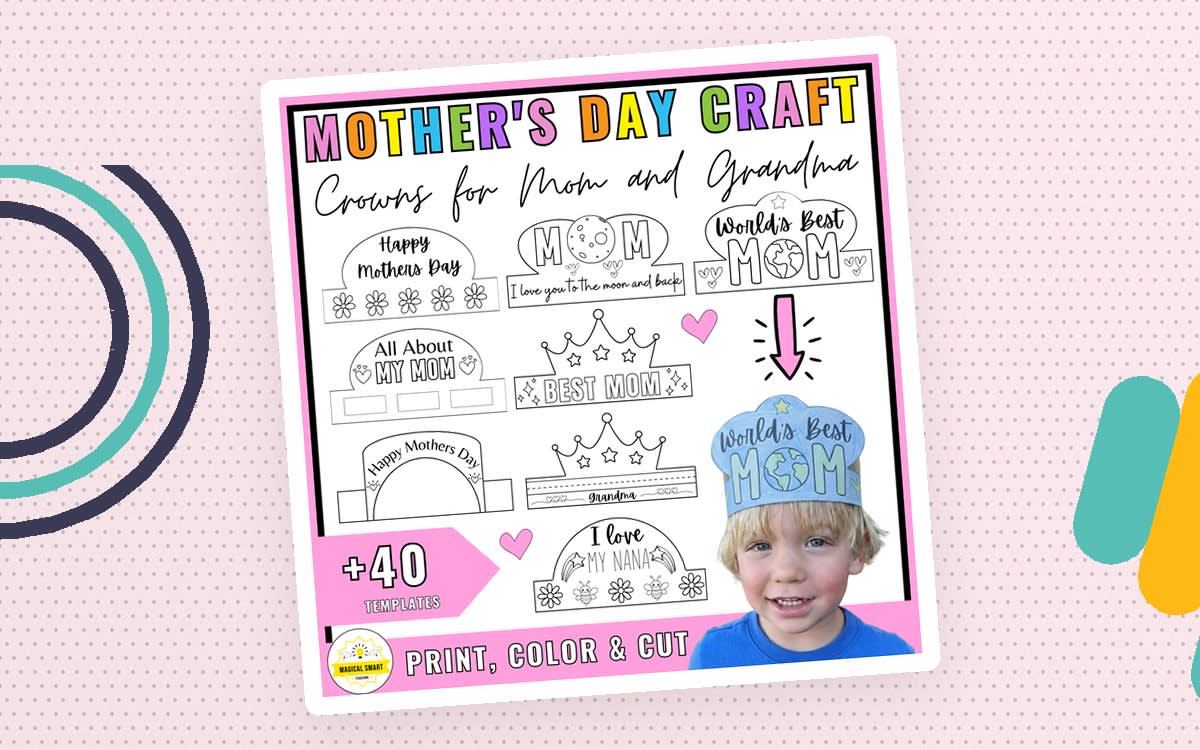 An educational teaching resource from Magical smart teaching entitled Mother's Day Craft Crown Paper Hat Headband Template Printable downloadable at Teach Simple.