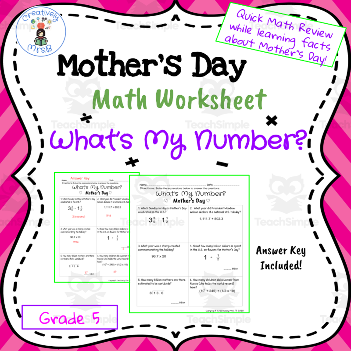An educational teaching resource from Creatively Mrs. B entitled Mother's Day Math Trivia Worksheet downloadable at Teach Simple.