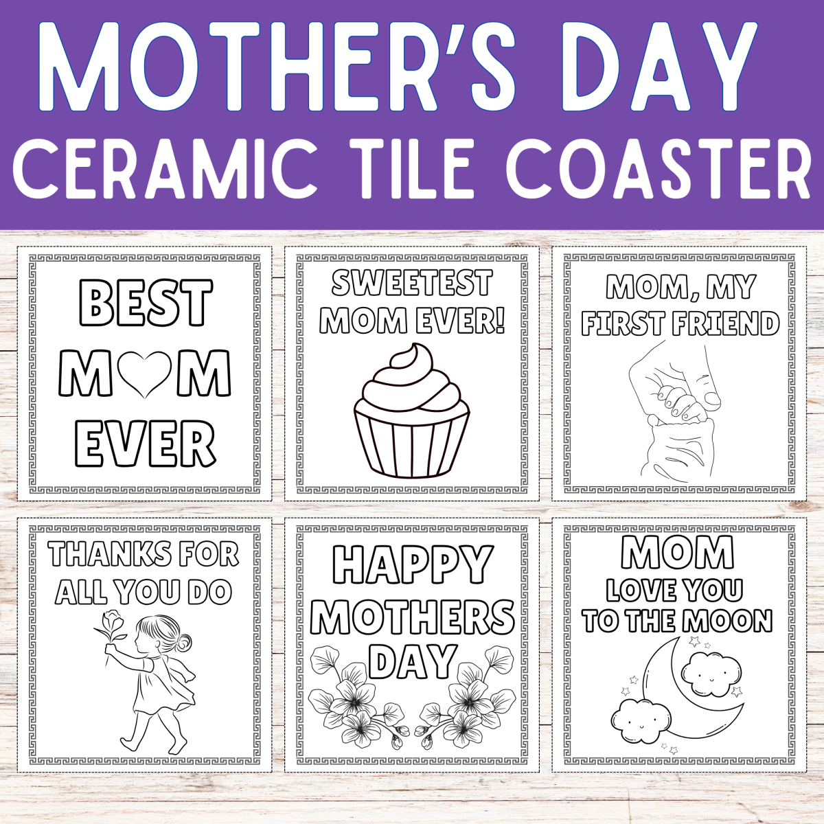 An educational teaching resource from Perfect_Printables entitled Mother’s Day Tile Coaster Craft | Gift Idea For Mothers Coloring Sheet downloadable at Teach Simple.