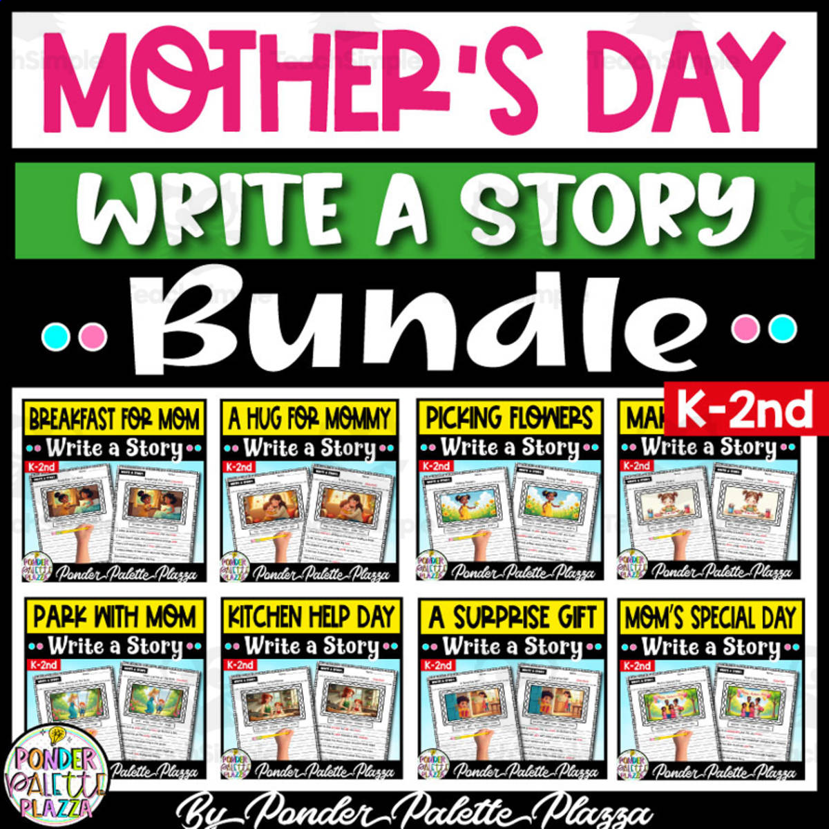 An educational teaching resource from Ponder Palette Plazza entitled Mother's Day Write a Story  Activity - BUNDLE with Solution downloadable at Teach Simple.