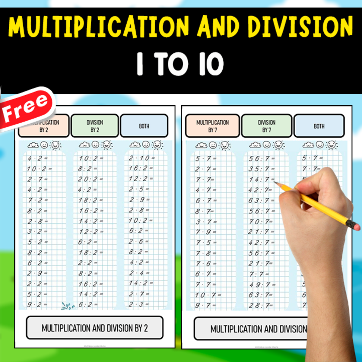 An educational teaching resource from EDITORIAL LAURA EDUCA entitled MULTIPLICATION AND DIVISION EXERCISES | 1 TO 10 downloadable at Teach Simple.