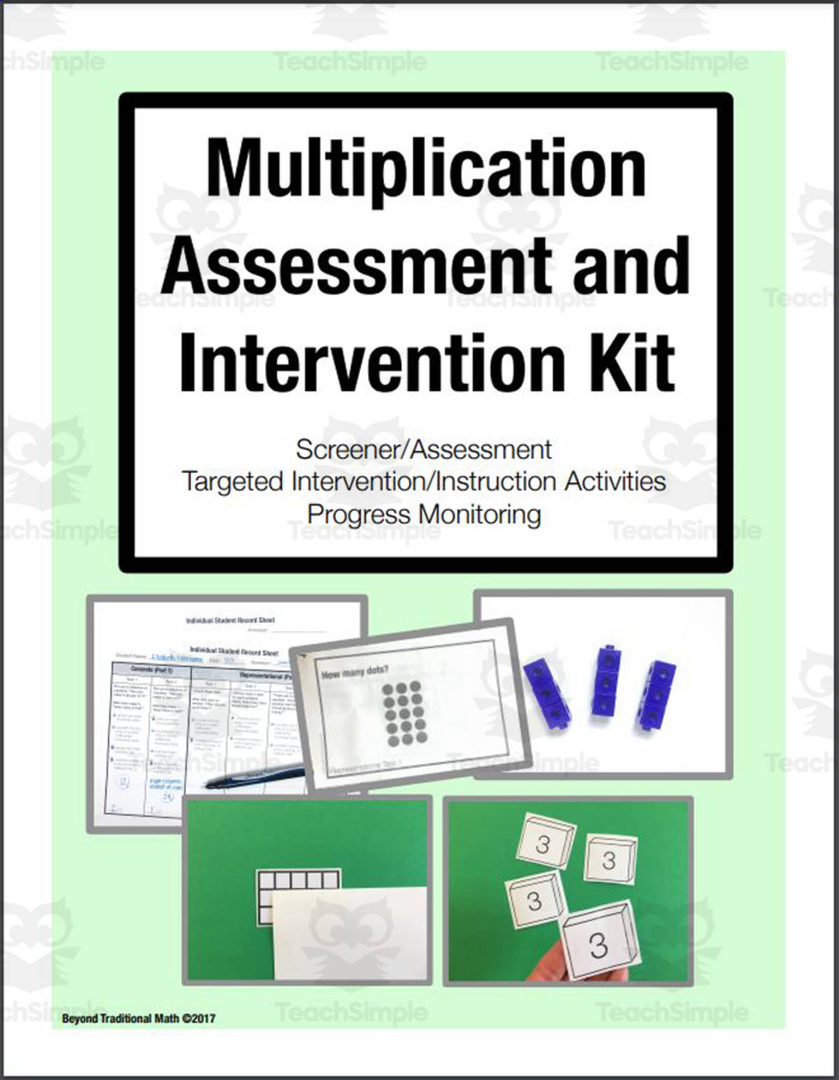 An educational teaching resource from Beyond Traditional Math entitled Multiplication Assessment and Intervention Kit (Grades 3-6) downloadable at Teach Simple.