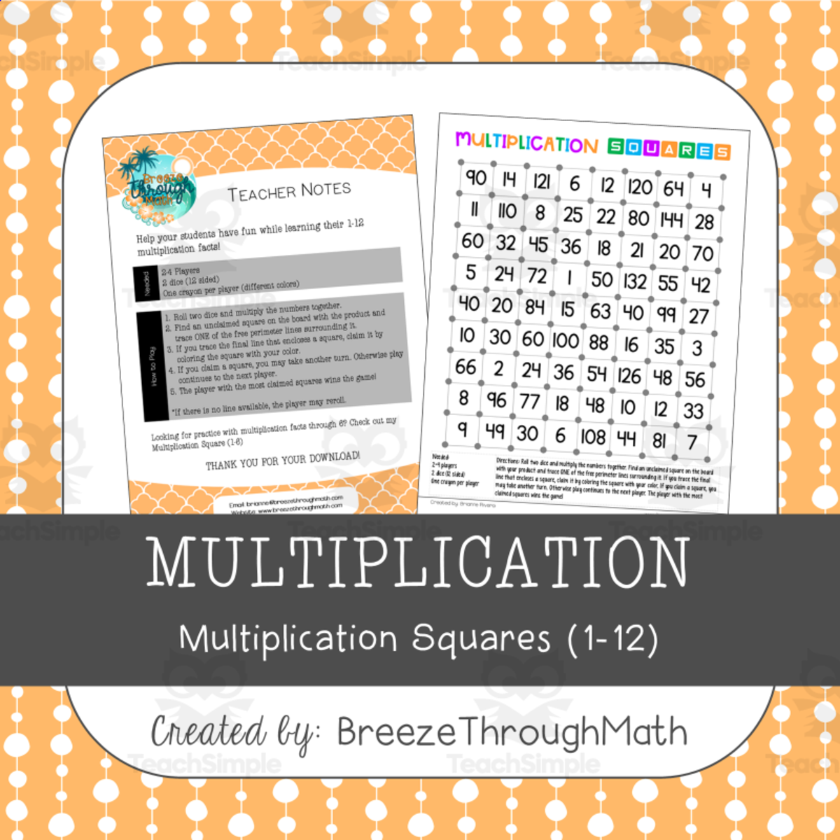 An educational teaching resource from Breeze Through Math entitled Multiplication Squares (1-12) Game downloadable at Teach Simple.