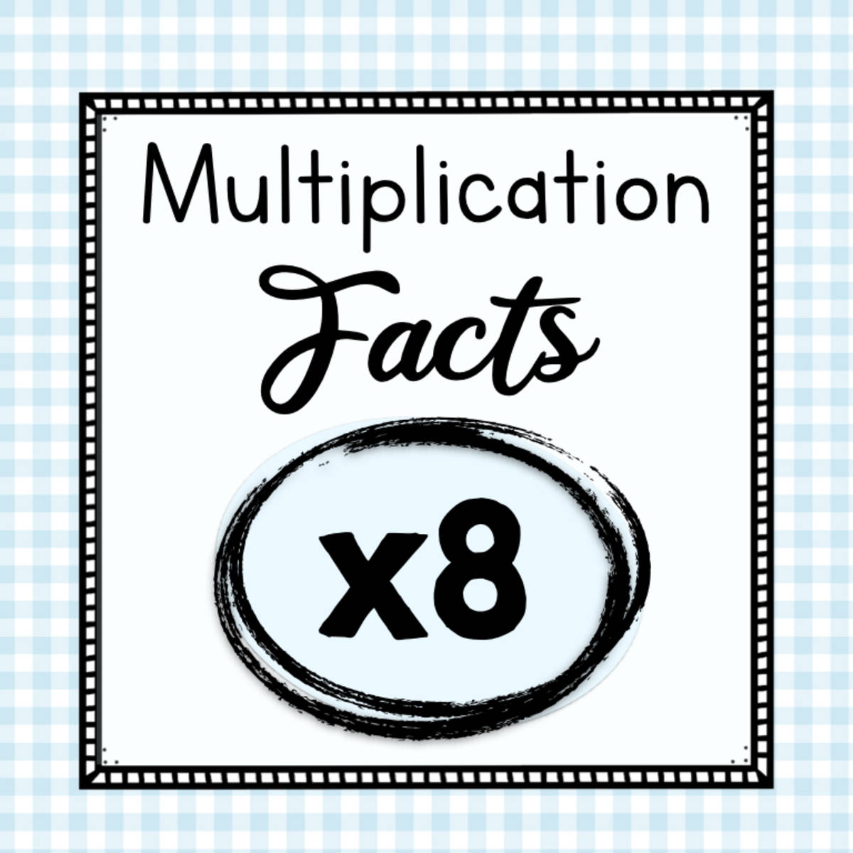 An educational teaching resource from Simply Schoolgirl entitled Multiply by 8 Worksheets – 8 Times Tables Facts downloadable at Teach Simple.