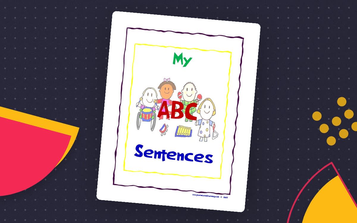 An educational teaching resource from Journeys In Learning entitled My ABC Sentences! downloadable at Teach Simple.