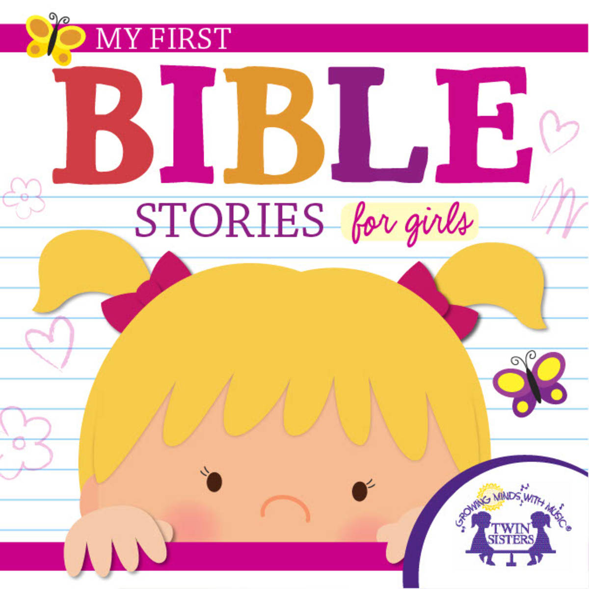 An educational teaching resource from Twin Sisters Digital Media entitled My First Bible Stories for Girls eBook downloadable at Teach Simple.