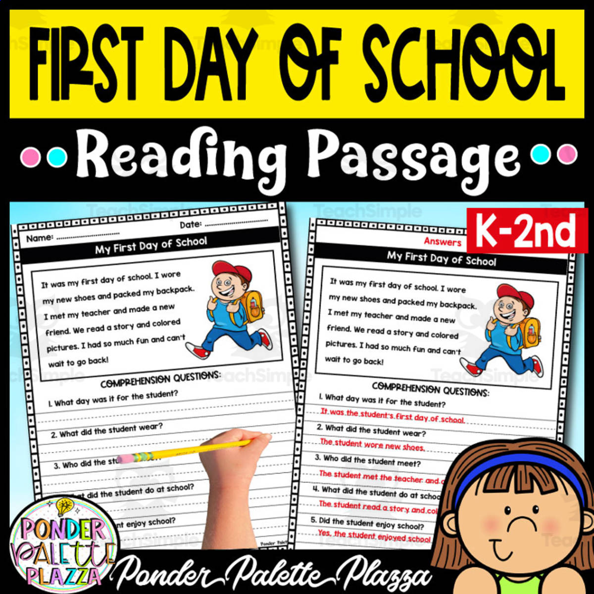 An educational teaching resource from Ponder Palette Plazza entitled My First Day of School - Reading Passage downloadable at Teach Simple.