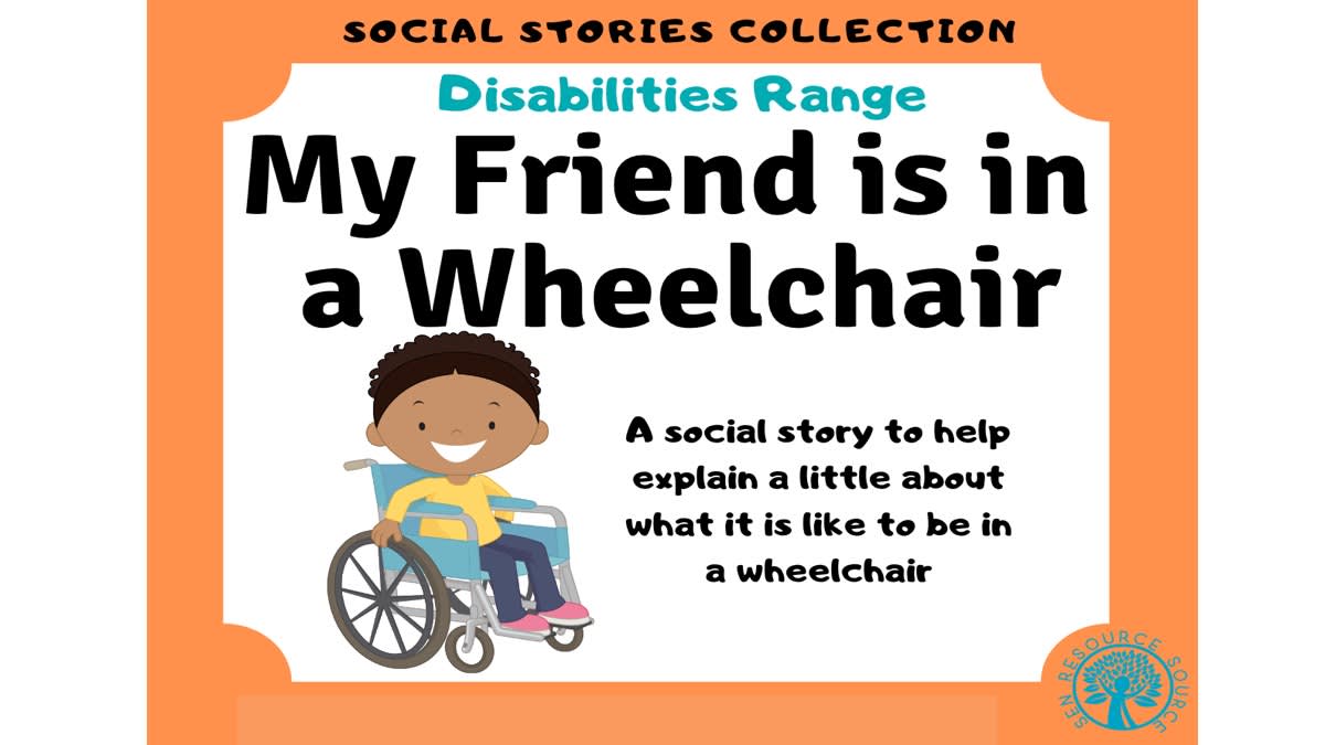 An educational teaching resource from SEN Resource Source entitled My Friend is in a Wheelchair Social Story downloadable at Teach Simple.
