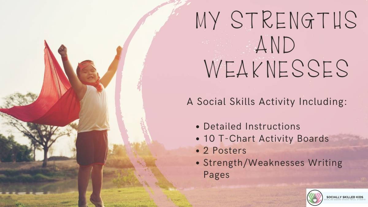 An educational teaching resource from Socially Skilled Kids entitled My Strengths and Weaknesses – Social Skills Activity downloadable at Teach Simple.