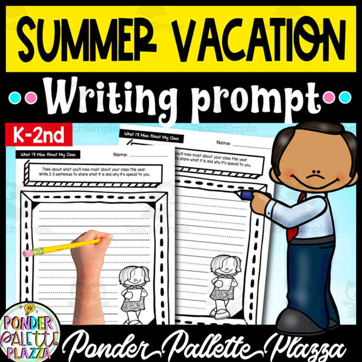 An educational teaching resource from Ponder Palette Plazza entitled My Summer Vacation - End of Year Writing Prompt downloadable at Teach Simple.