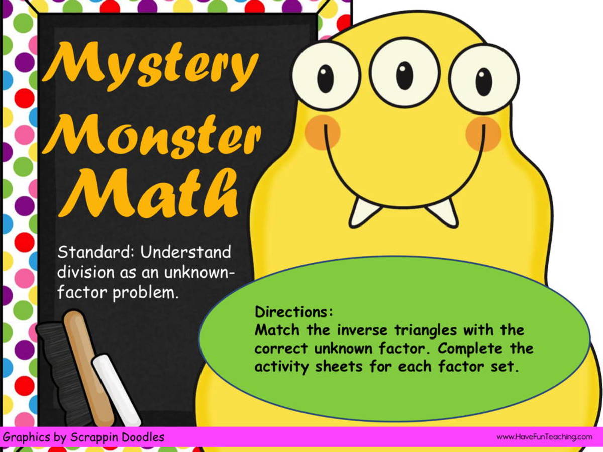 An educational teaching resource from Have Fun Teaching entitled Mystery Monster Math Unknown Factors Activity downloadable at Teach Simple.