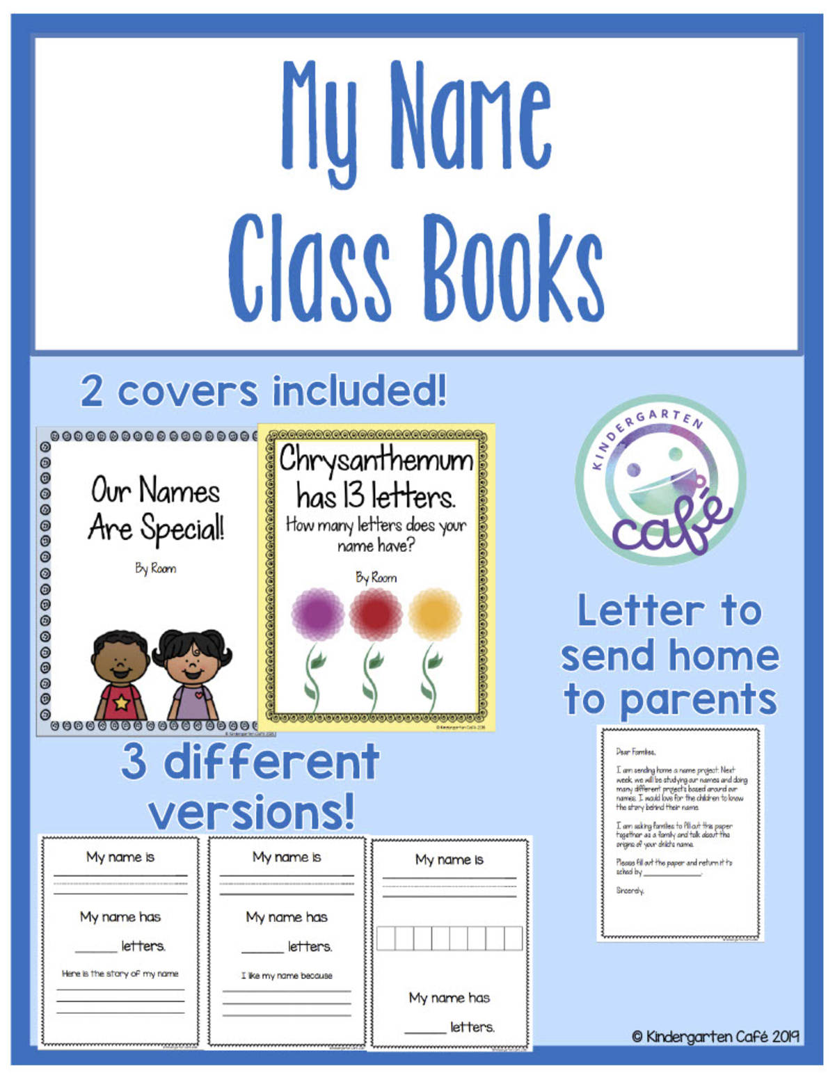 An educational teaching resource from Kindergarten Cafe entitled Names Are Special - Class Books downloadable at Teach Simple.