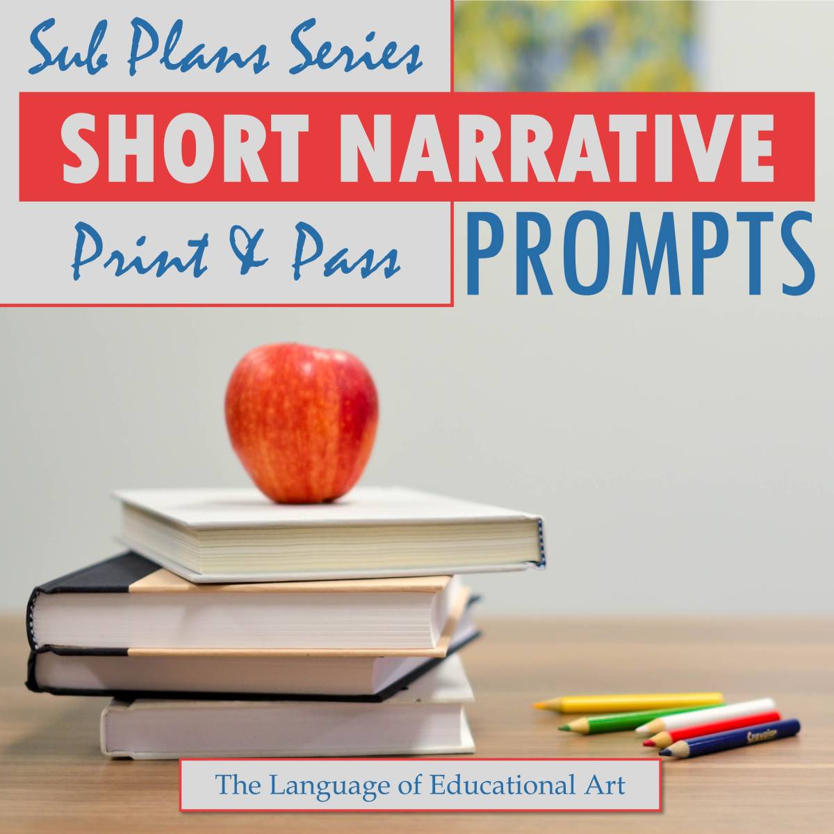 An educational teaching resource from The Language of Educational Art, LLC entitled Narrative Sub Plans Prompts (Print & Pass) downloadable at Teach Simple.