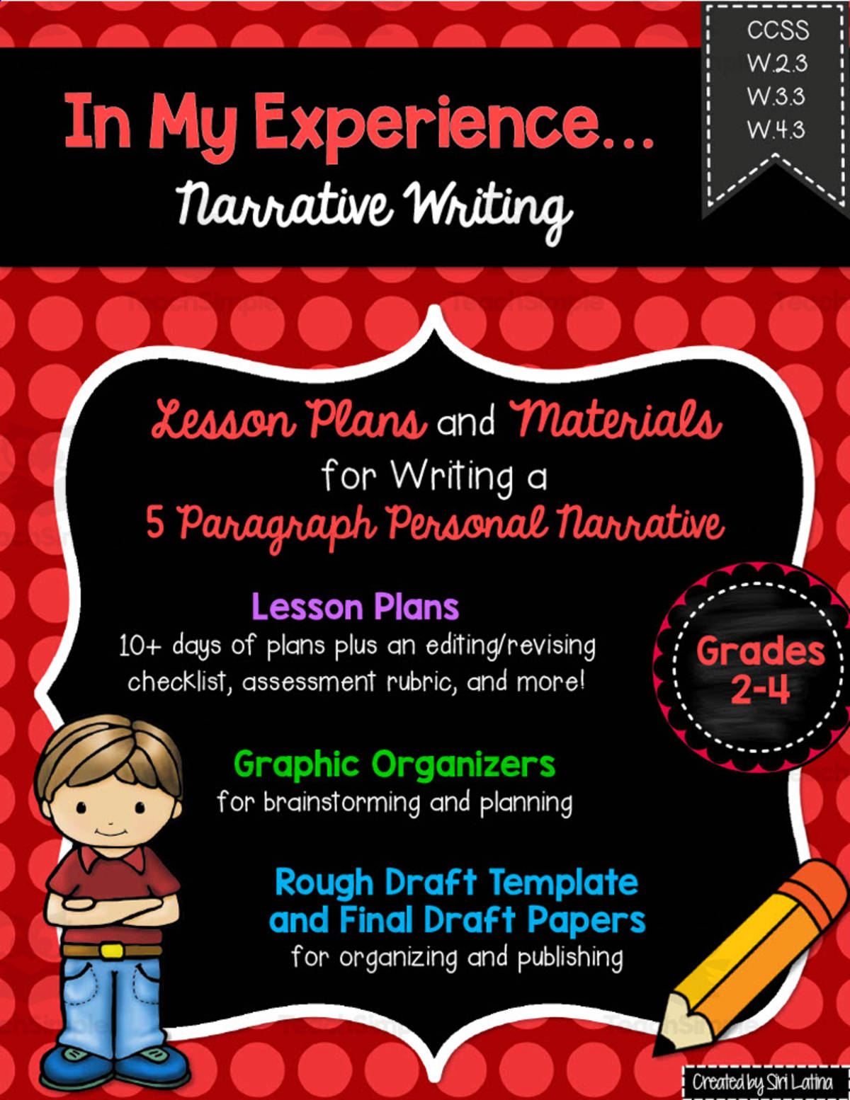 An educational teaching resource from Siri Latina entitled Narrative Writing Packet downloadable at Teach Simple.