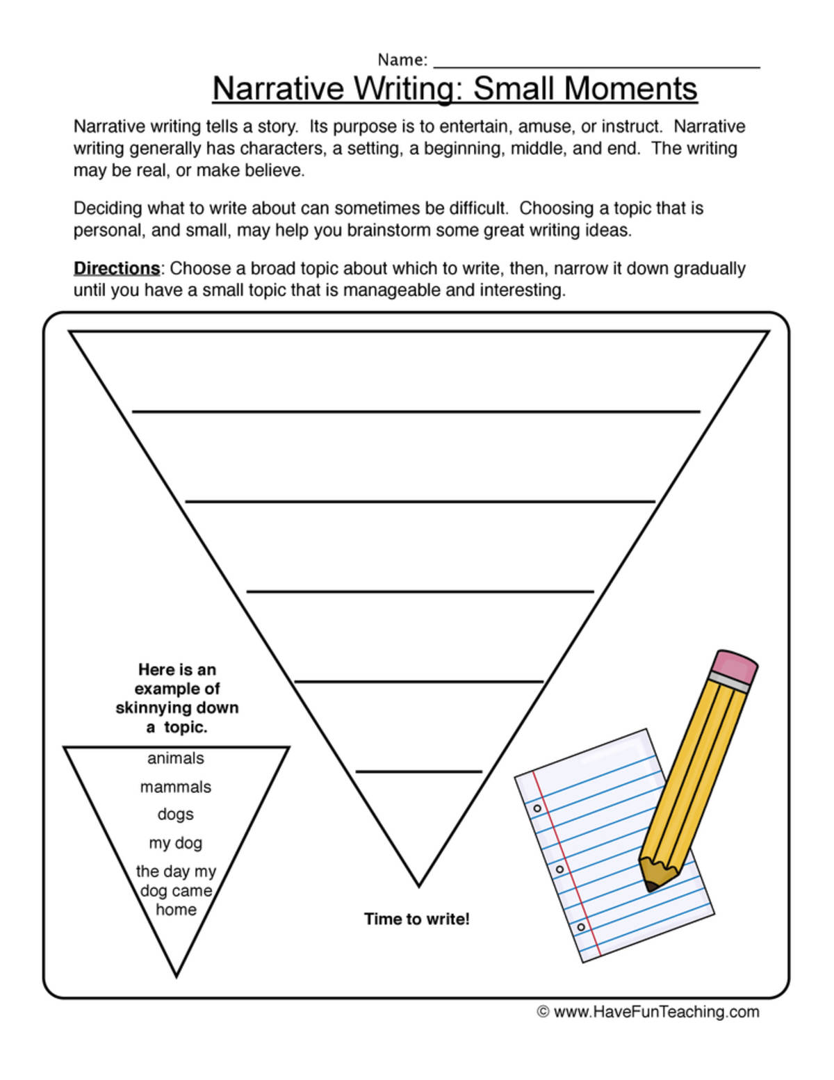 An educational teaching resource from Have Fun Teaching entitled Narrative Writing Small Moments Worksheet downloadable at Teach Simple.