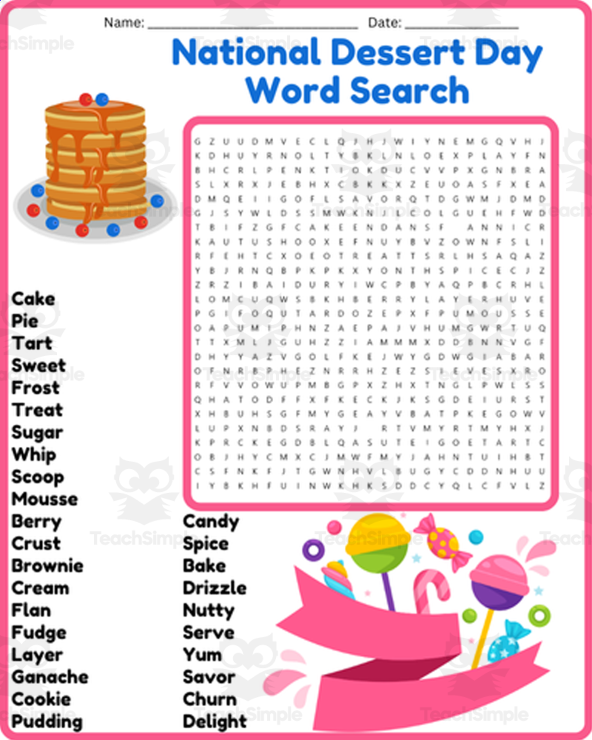 An educational teaching resource from space shope entitled National Dessert Day Word Search Puzzle Worksheet Activities downloadable at Teach Simple.