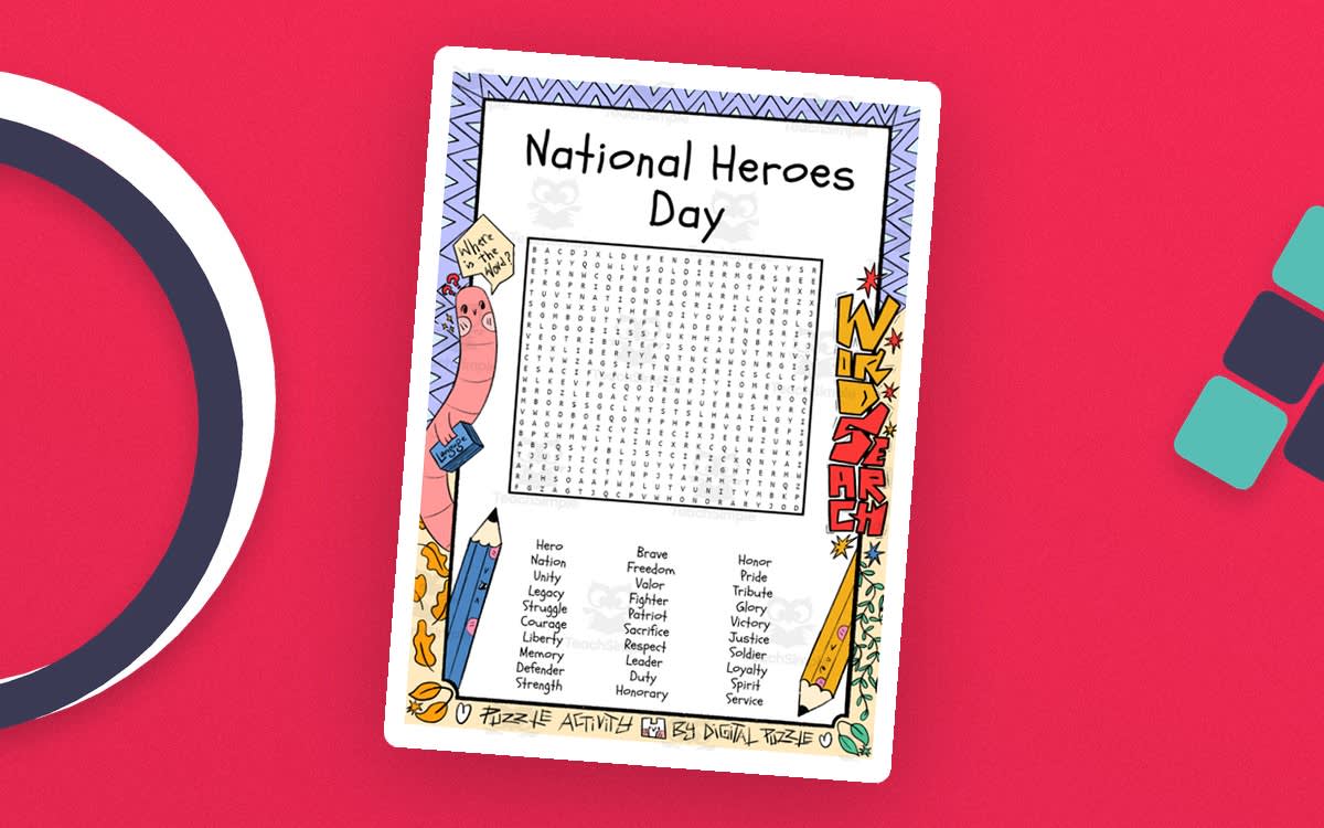 An educational teaching resource from Lapiiin Art Activities entitled National Heroes Day word search puzzle worksheet activity downloadable at Teach Simple.