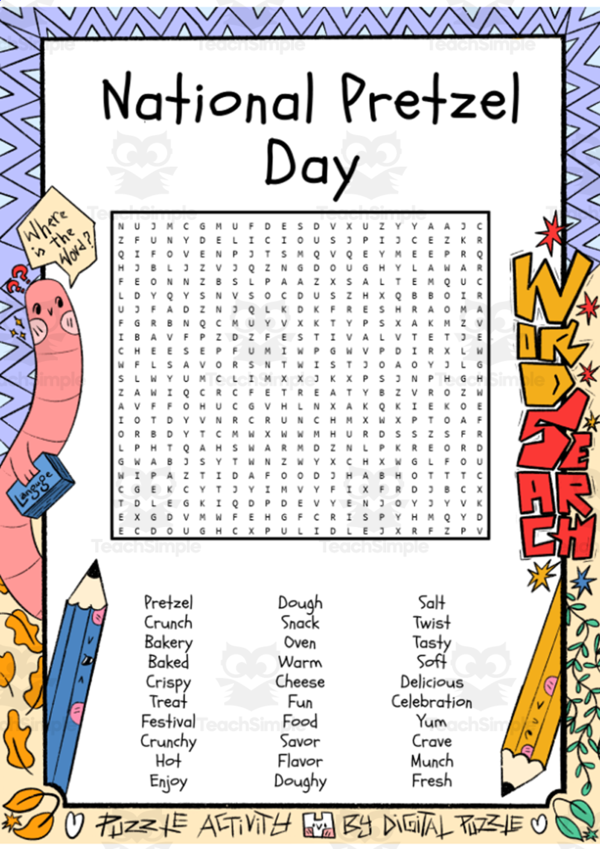 An educational teaching resource from Lapiiin Art Activities entitled National Pretzel Day word search puzzle worksheet activity downloadable at Teach Simple.