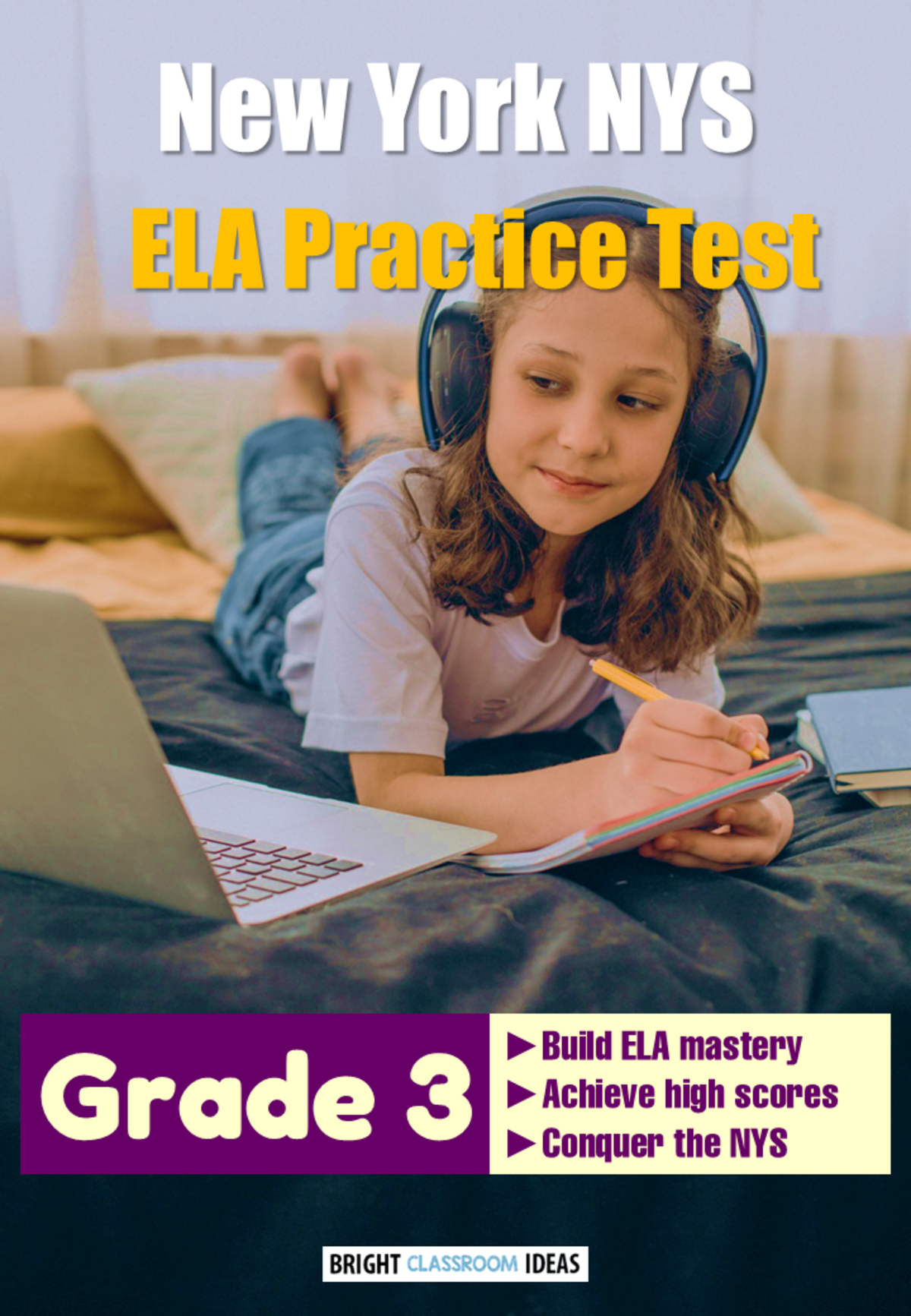 An educational teaching resource from Bright Classroom Ideas Marketplace entitled New York NYS ELA Practice Test for Grade 3 downloadable at Teach Simple.