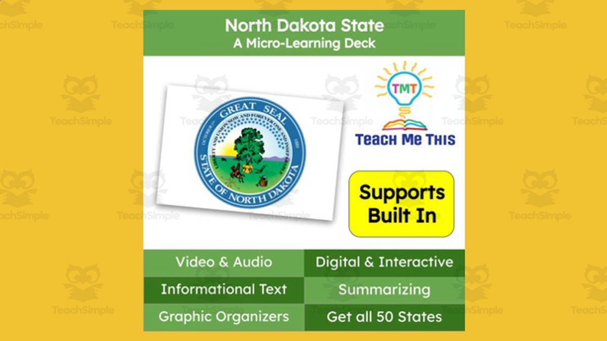 An educational teaching resource from Teach Me This entitled North Dakota: A Micro-Learning Deck | Digital Geography Lesson downloadable at Teach Simple.