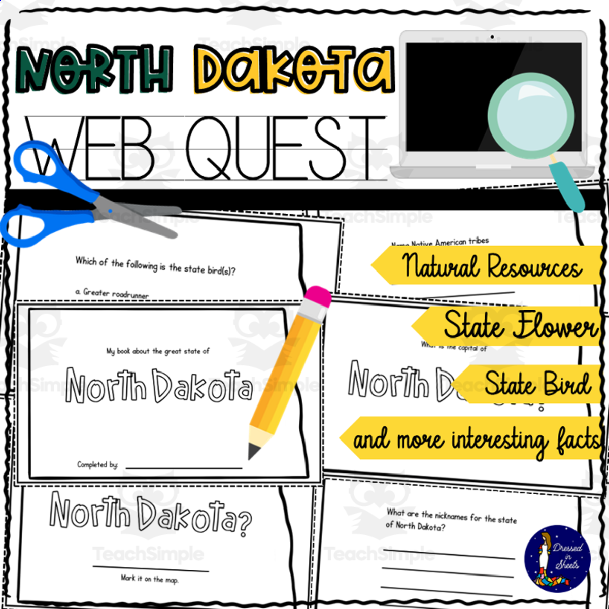 An educational teaching resource from Soumara Siddiqui entitled North Dakota WebQuest Printable Book downloadable at Teach Simple.