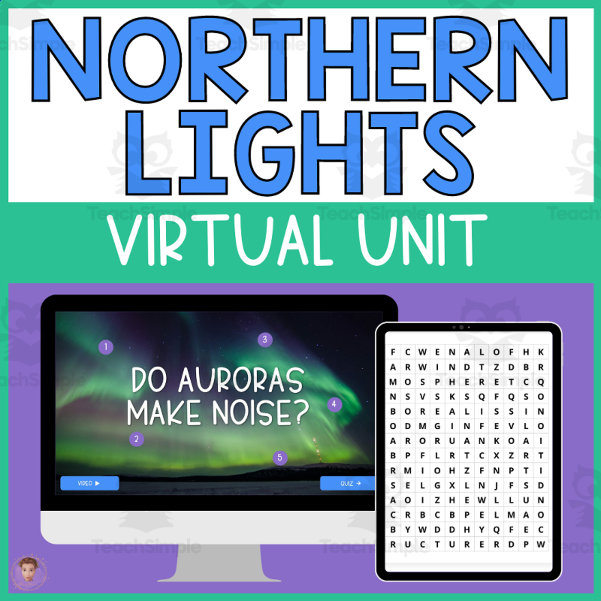 An educational teaching resource from Heather Huhman entitled Northern Lights DIGITAL Unit Study (Aurora Borealis) downloadable at Teach Simple.