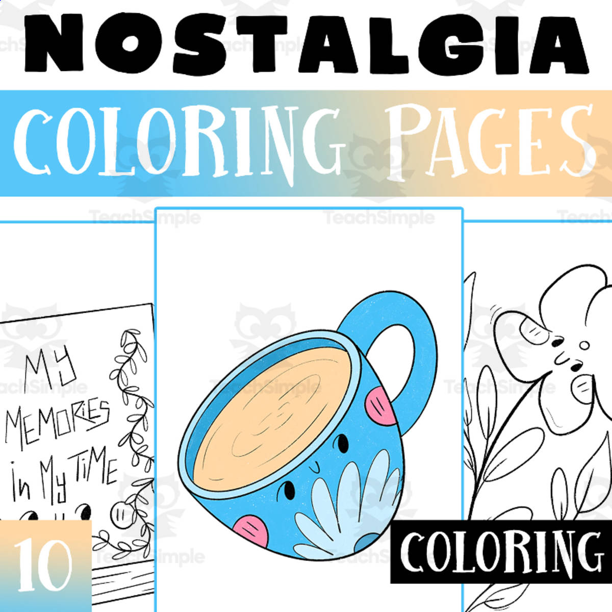 An educational teaching resource from Lapiiin Art Activities entitled nostalgia Coloring Pages Worksheet Activity for Morning Work downloadable at Teach Simple.