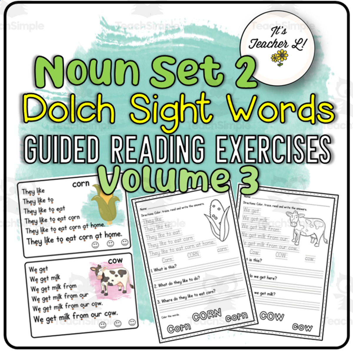 An educational teaching resource from It's Teacher L entitled Noun Set 2 - Dolch Sight Words - Guided Reading Exercises - Volume 3 downloadable at Teach Simple.