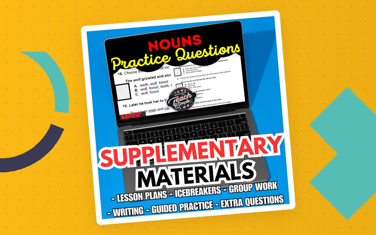 An educational teaching resource from Cored Education entitled Nouns Supplementary Materials Grade 5-6 (PDF) downloadable at Teach Simple.