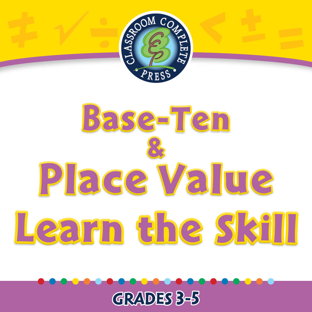 An educational teaching resource from Classroom Complete Press entitled Number & Operations: Base-Ten & Place Value - Learn the Skill - FLASH-MAC downloadable at Teach Simple.