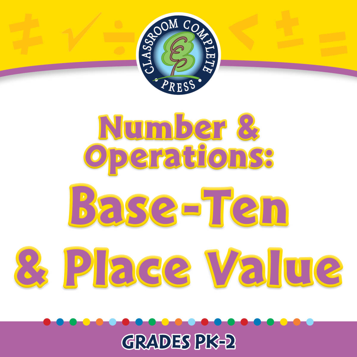 An educational teaching resource from Classroom Complete Press entitled Number & Operations: Base-Ten & Place Value - PC Software downloadable at Teach Simple.