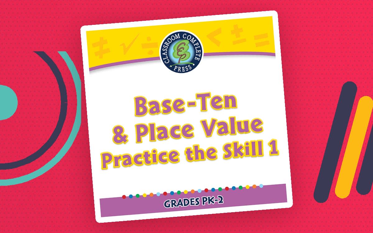 An educational teaching resource from Classroom Complete Press entitled Number & Operations: Base-Ten & Place Value - Practice the Skill 1 - PC Software downloadable at Teach Simple.