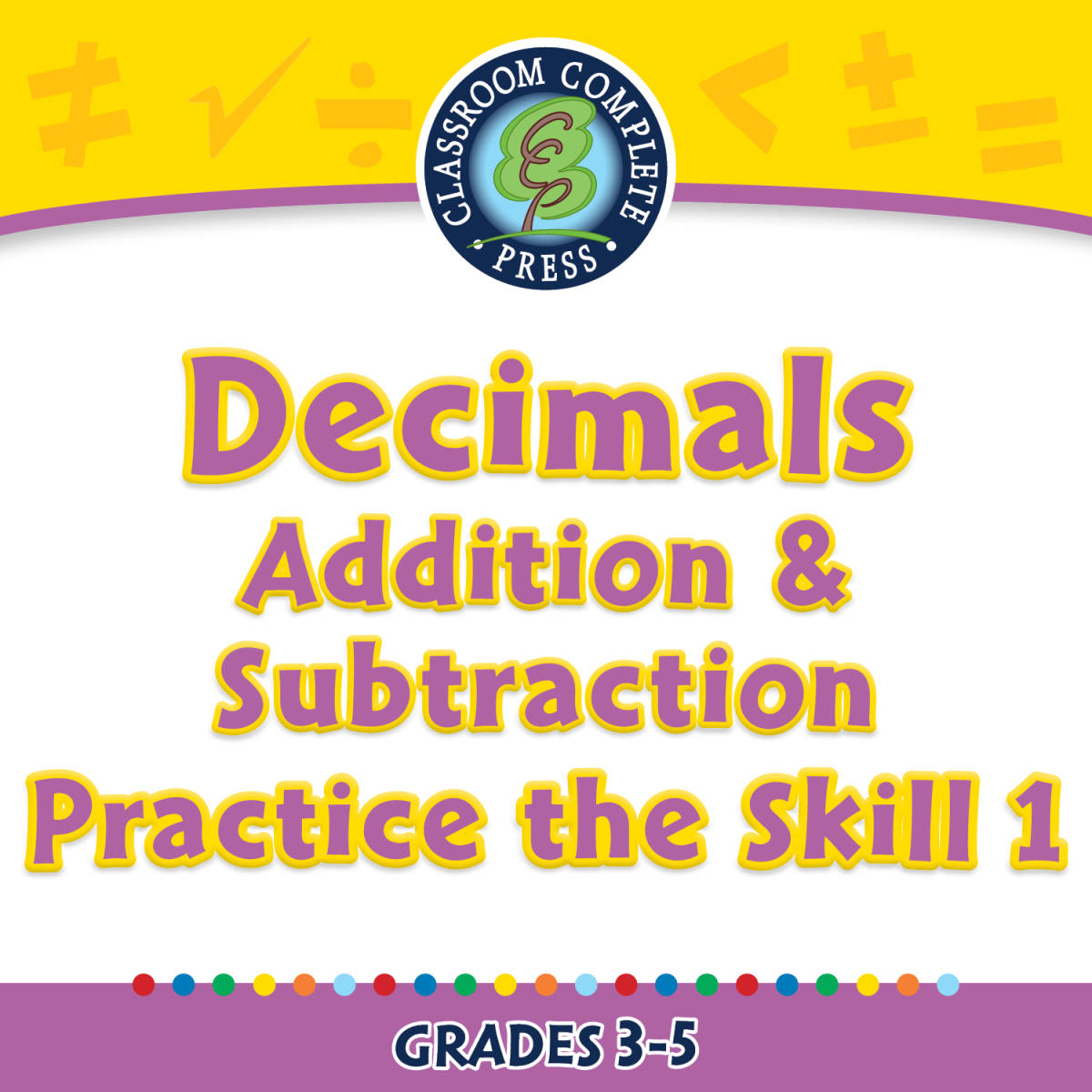 An educational teaching resource from Classroom Complete Press entitled Number & Operations: Decimals - Addition & Subtraction - Practice the Skill 1 - FLASH-MAC downloadable at Teach Simple.