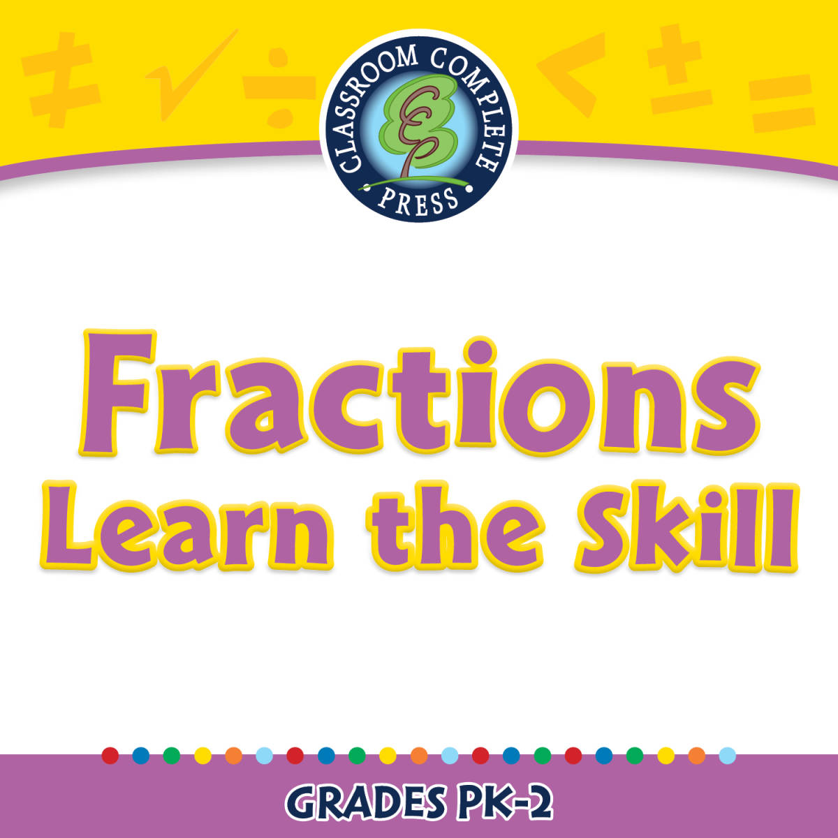 An educational teaching resource from Classroom Complete Press entitled Number & Operations: Fractions - Learn the Skill - MAC Software downloadable at Teach Simple.