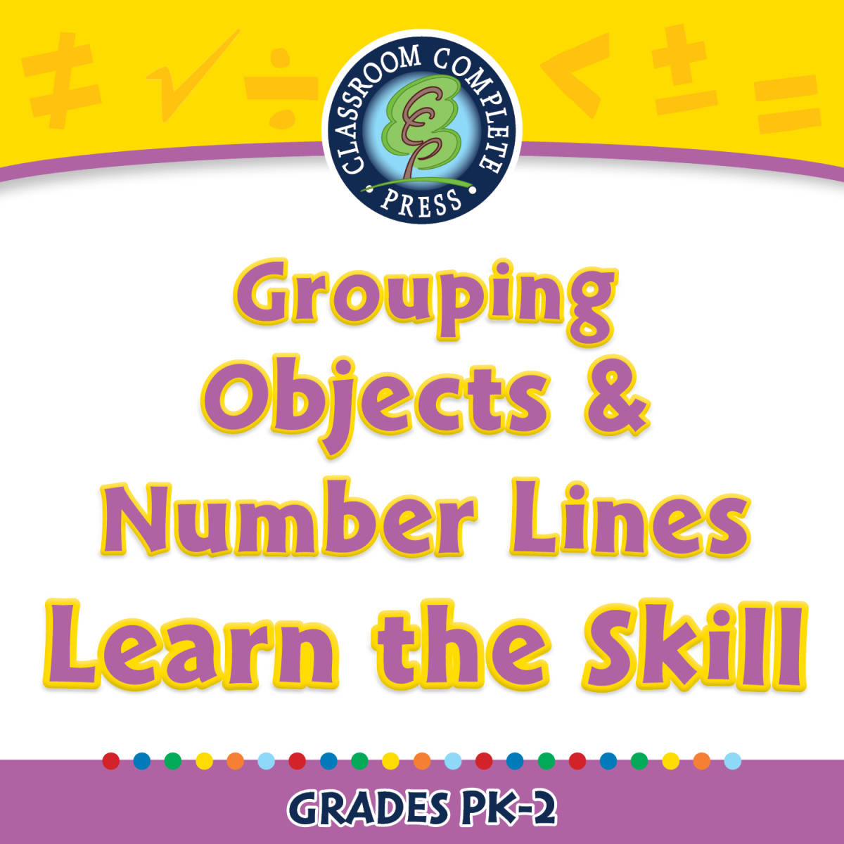 An educational teaching resource from Classroom Complete Press entitled Number & Operations: Grouping Objects & Number Lines - Learn the Skill - MAC Software downloadable at Teach Simple.