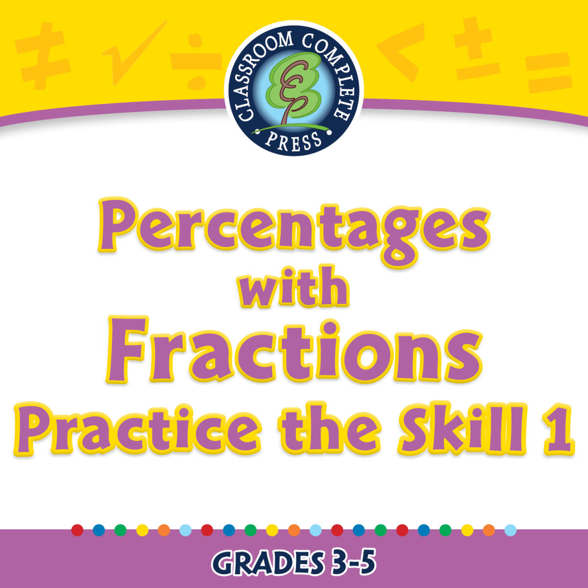 An educational teaching resource from Classroom Complete Press entitled Number & Operations: Percentages with Fractions - Practice the Skill 1 - MAC Software downloadable at Teach Simple.