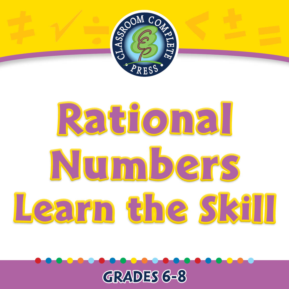 An educational teaching resource from Classroom Complete Press entitled Number & Operations: Rational Numbers - Learn the Skill - FLASH-PC downloadable at Teach Simple.