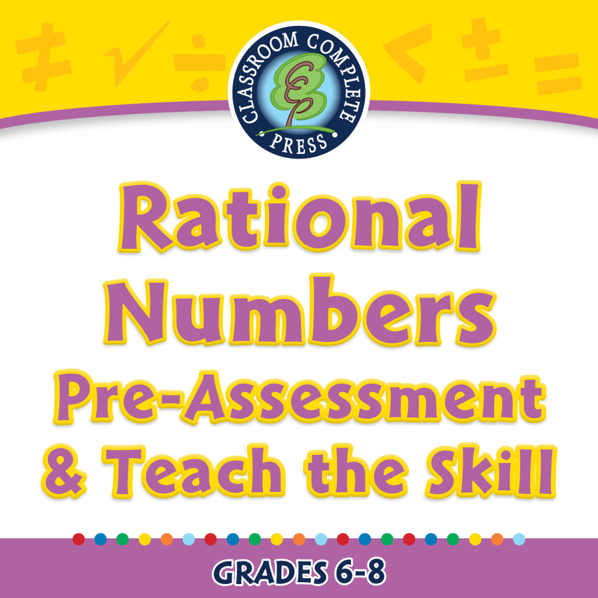 An educational teaching resource from Classroom Complete Press entitled Number & Operations: Rational Numbers - Pre-Assessment & Teach the Skill - FLASH-PC downloadable at Teach Simple.