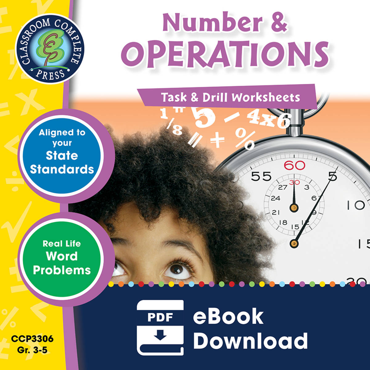 An educational teaching resource from Classroom Complete Press entitled Number & Operations - Task & Drill Sheets Gr. 3-5 downloadable at Teach Simple.