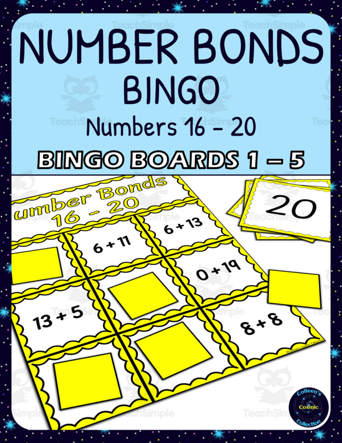 An educational teaching resource from Colleen's Cosmic Collection entitled Number Bonds 16-20 Bingo - Boards 1-5 downloadable at Teach Simple.