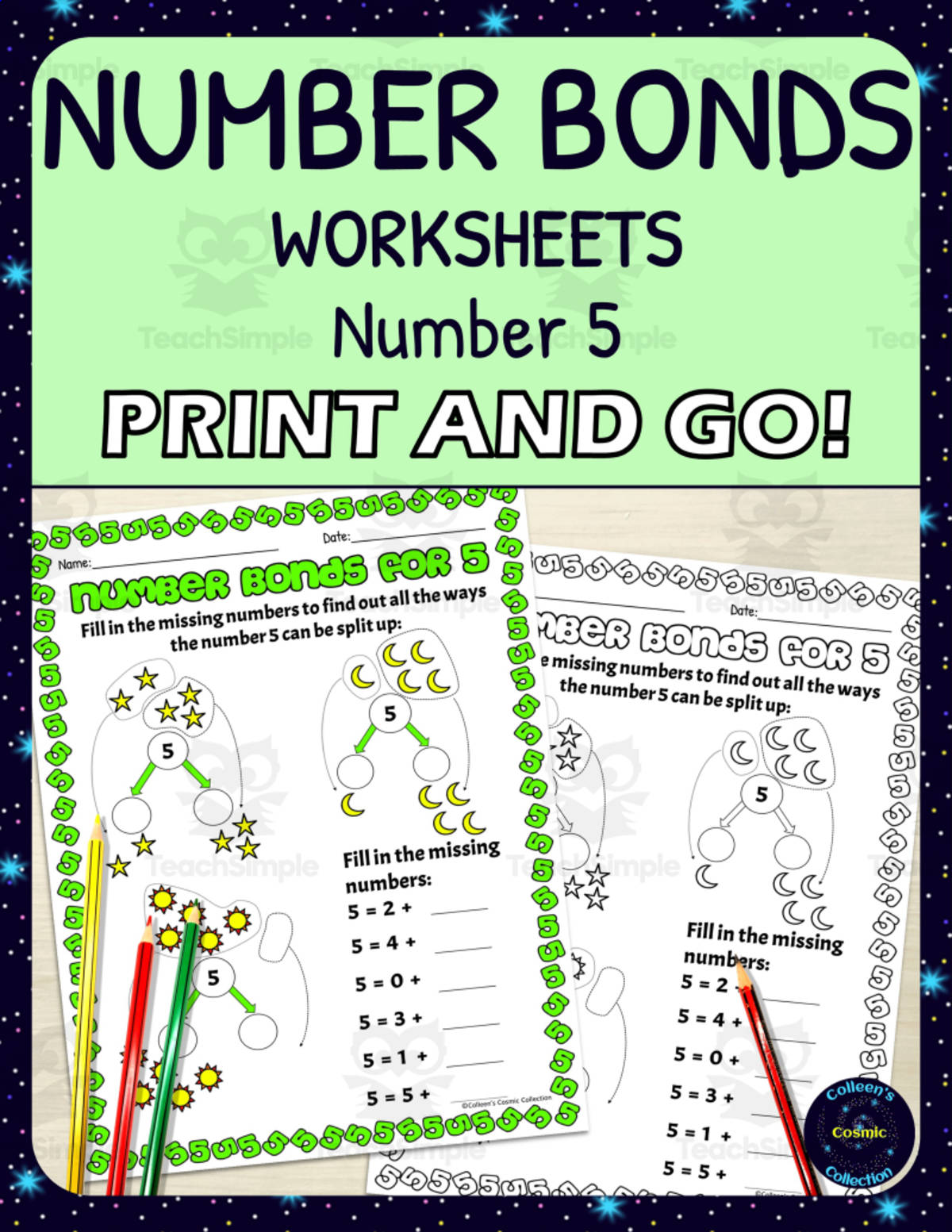 An educational teaching resource from Colleen's Cosmic Collection entitled Number Bonds for 5 Worksheets downloadable at Teach Simple.