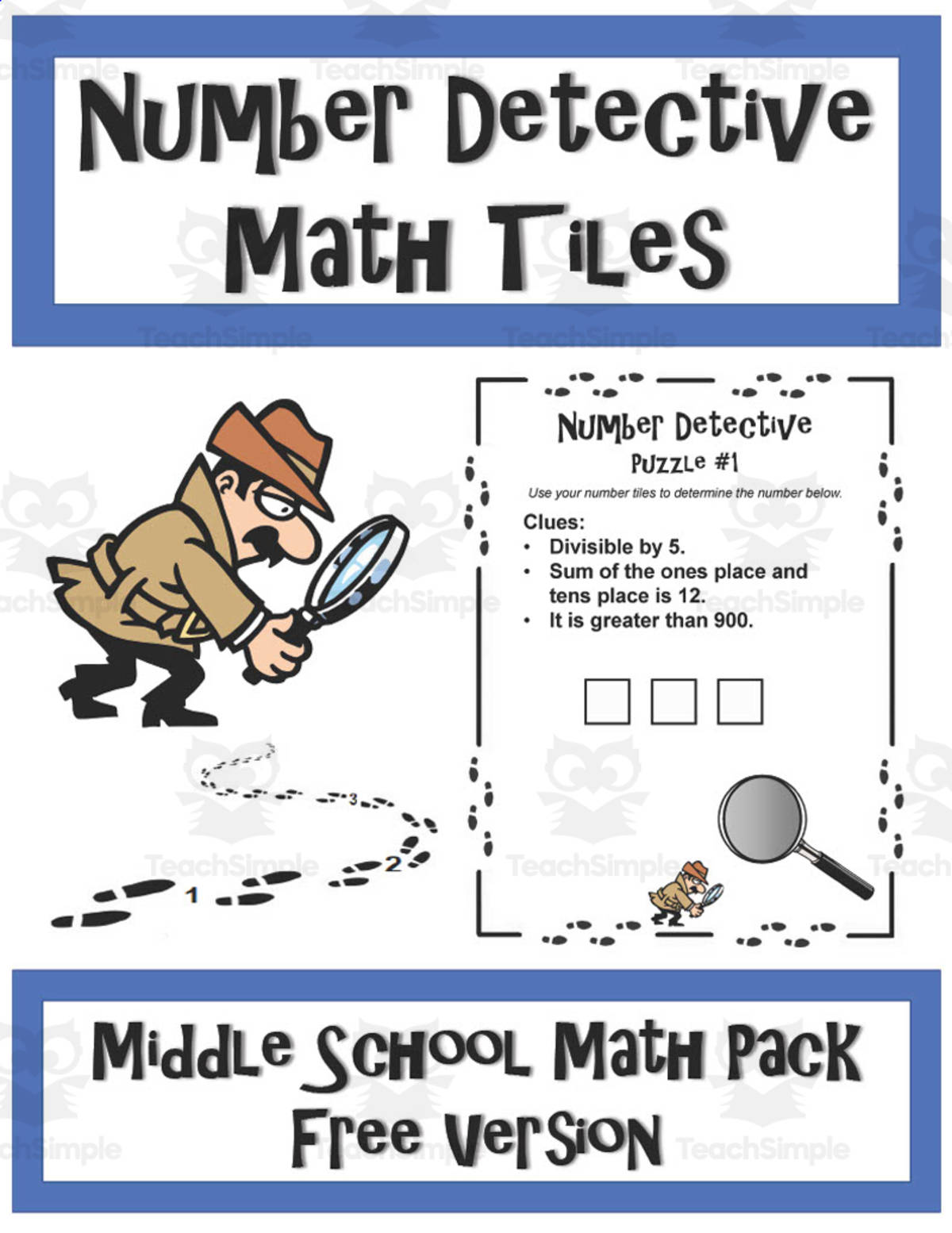 An educational teaching resource from Mister G's Teacher Shop entitled Number Detective Math Tiles: Middle School Pack Freebie downloadable at Teach Simple.