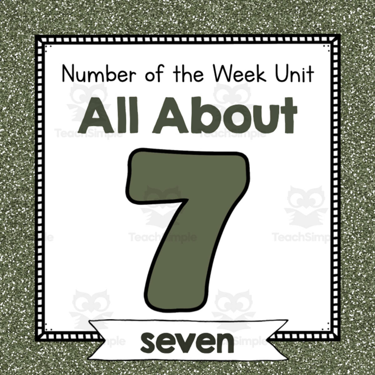 An educational teaching resource from Simply Schoolgirl entitled Number of the Week Unit: All About Number 7 downloadable at Teach Simple.