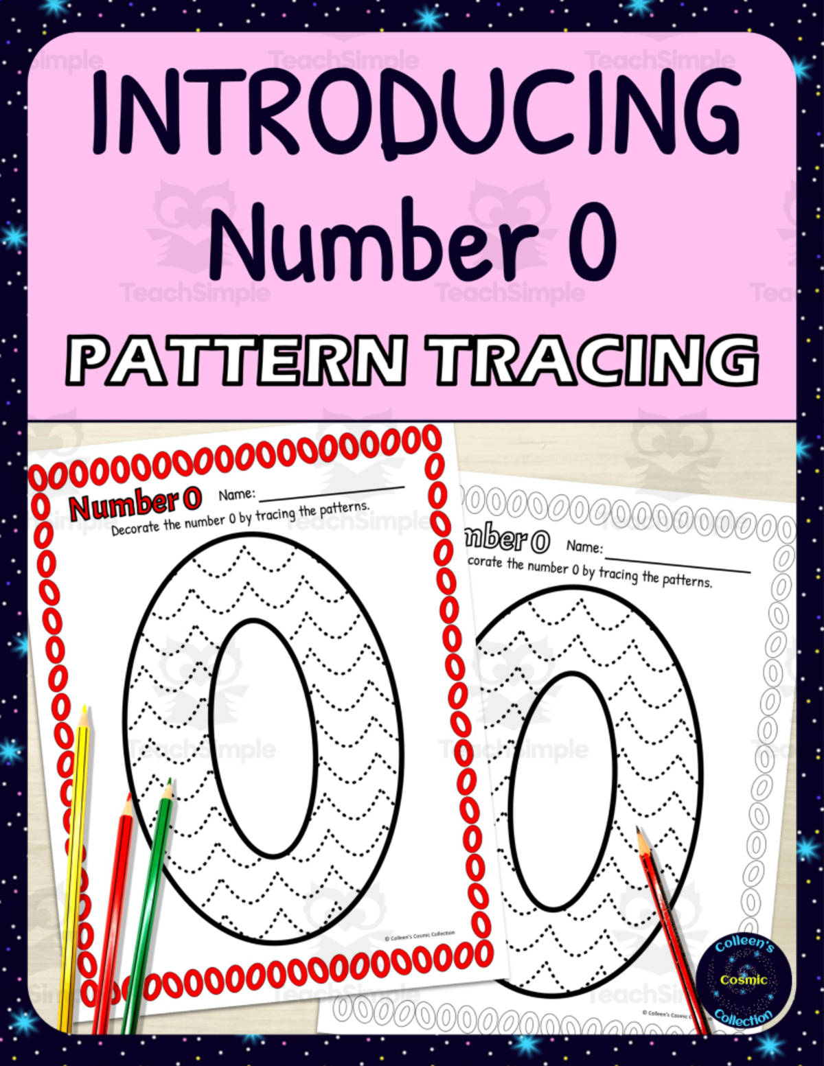 An educational teaching resource from Colleen's Cosmic Collection entitled Number Recognition Worksheets | Pattern Tracing Activity | Number 0 downloadable at Teach Simple.