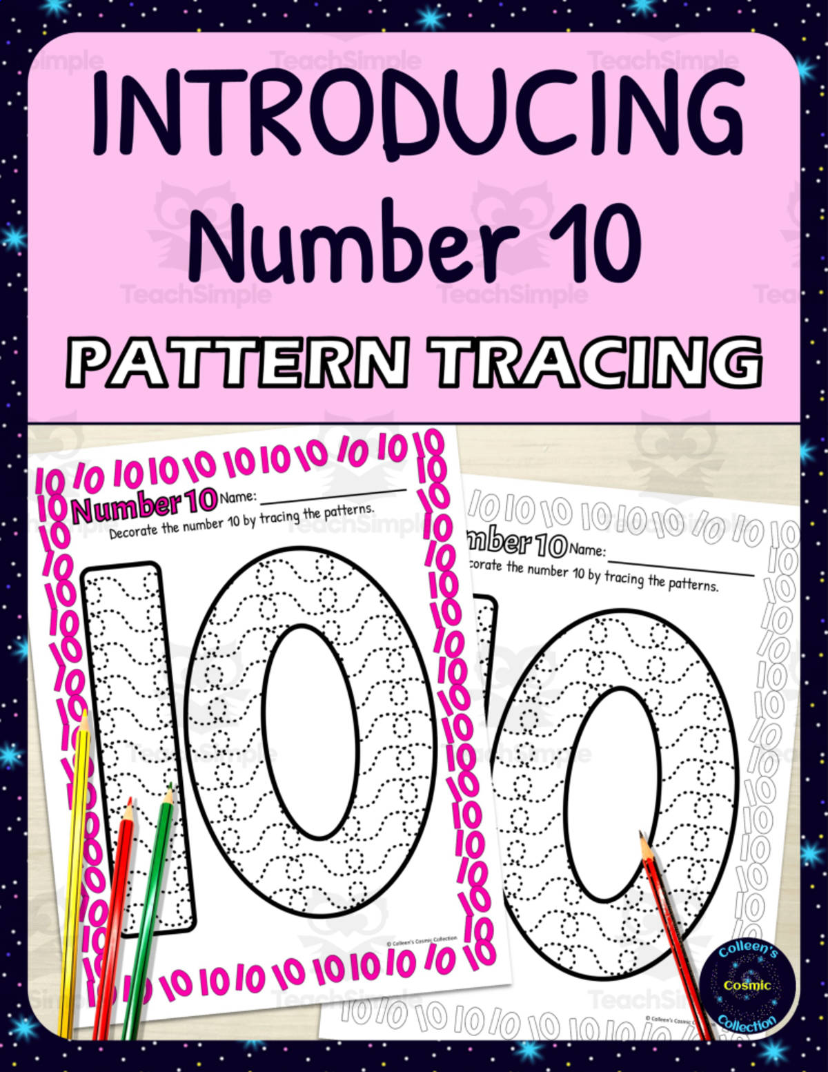 An educational teaching resource from Colleen's Cosmic Collection entitled Number Recognition Worksheets | Pattern Tracing Activity | Number 10 downloadable at Teach Simple.